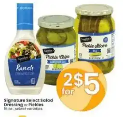 Albertsons Signature select salad dressing or pickles offer