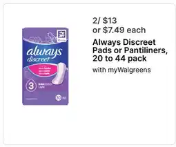 Walgreens Always Discreet Pads or Pantiliners, 20 to 44 pack offer