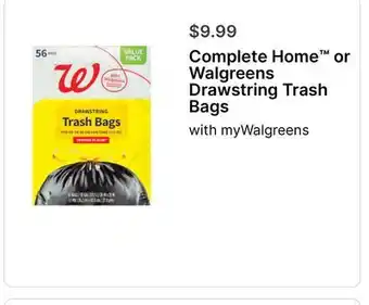 Walgreens Complete Home or Walgreens Drawstring Trash Bags offer