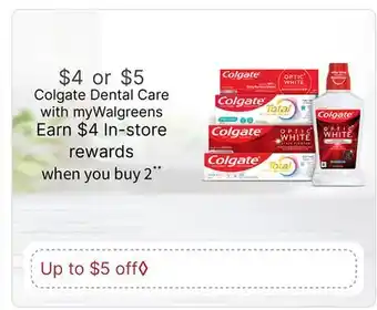 Walgreens Colgate Dental Care offer