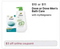 Walgreens Dove or Dove Men's Bath Care offer