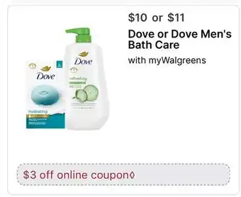 Walgreens Dove or Dove Men's Bath Care offer