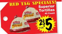 Superior Grocers Superior Tortillas offer