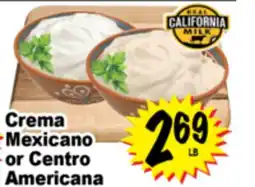 Superior Grocers Crema Mexicano or Centro Americana offer