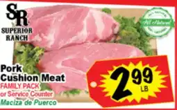Superior Grocers Pork Cushion Meat offer
