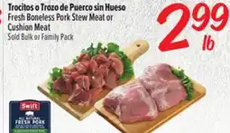 El Super Fresh Fresh Boneless Pork Stew Meat or Cushion Meat offer