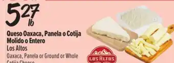 El Super Fresh Oaxaca, Panela or Ground or Whole Cotija Cheese offer