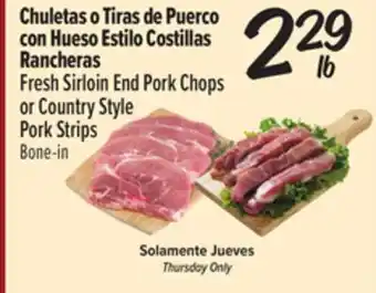 El Super Fresh Fresh Sirloin End Pork Chops or Country Style Pork Strips offer