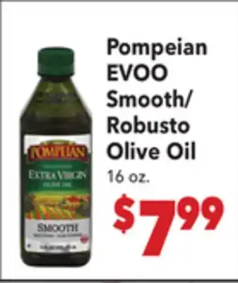 Vallarta Supermarkets Pompeian EVOO Smooth/Robusto Olive Oil offer