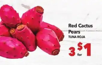 Vallarta Supermarkets Red Cactus Pears / TUNA ROJA offer