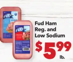 Vallarta Supermarkets Fud Ham Reg. and Low Sodium offer