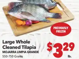 Vallarta Supermarkets Large Whole Cleaned Tilapia / MOJARRA LIMPIA GRANDE offer