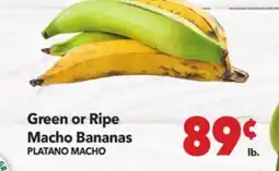 Vallarta Supermarkets Green or Ripe Macho Bananas/ PLATANO MACHO offer