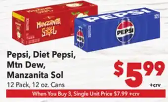 Vallarta Supermarkets Pepsi, Diet Pepsi, Mtn Dew, Manzanita Sol offer