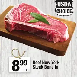 Super King Markets Beef New York Steak Bone In offer