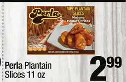 Super King Markets Perla Plantain Slices offer
