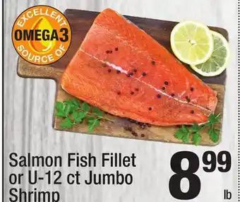 Super King Markets Salmon Fish Fillet or U-12 ct Jumbo Shrimp offer