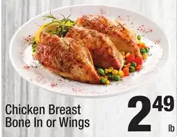 Super King Markets Chicken Breast Bone In or Wings offer