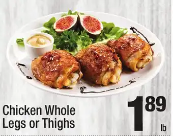 Super King Markets Chicken Whole Legs or Thighs offer