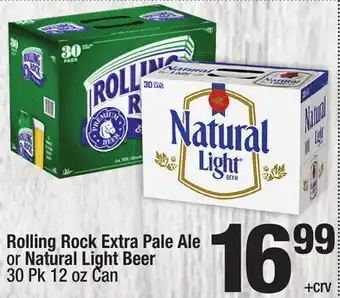 Super King Markets Rolling Rock Extra Pale Ale or Natural Light Beer offer