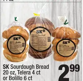 Super King Markets SK Sourdough Bread 20 oz, Telera 4 ct or Bolillo 6 ct offer