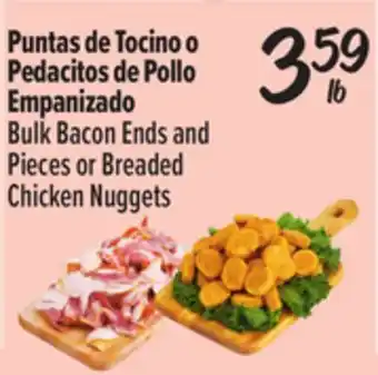 El Super Bulk Bacon Ends and Pieces or Breaded Chicken Nuggets offer