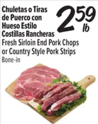 El Super Fresh Sirloin End Pork Chops or Country Style Pork Strips offer