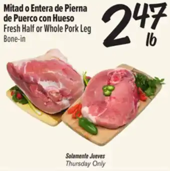 El Super Fresh Half or Whole Pork Leg Bone-in offer