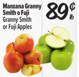 El Super Granny Smith Fuji Granny Smith or Fuji Apples offer