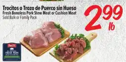El Super Fresh Boneless Pork Stew Meat or Cushion Meat offer