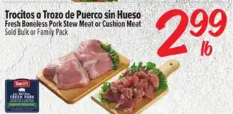 El Super Fresh Boneless Pork Stew Meat or Cushion Meat offer