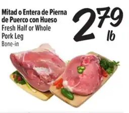 El Super Fresh Half or Whole Pork Leg offer
