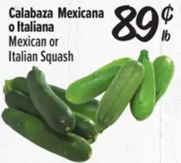 El Super Mexican or Italian Squash offer