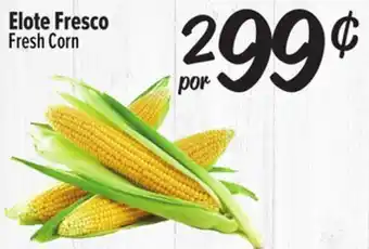 El Super Fresh Corn offer