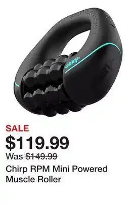 Dick's Sporting Goods Chirp RPM Mini Powered Muscle Roller offer