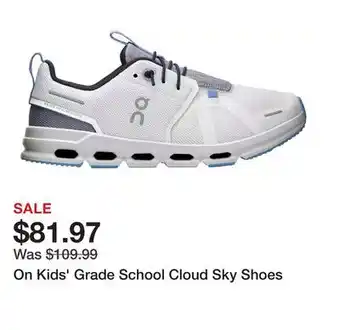 Dick's Sporting Goods On Kids' Grade School Cloud Sky Shoes offer