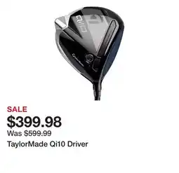 Dick's Sporting Goods TaylorMade Qi10 Driver offer