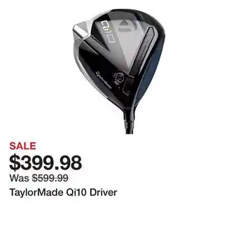 Dick's Sporting Goods TaylorMade Qi10 Driver offer