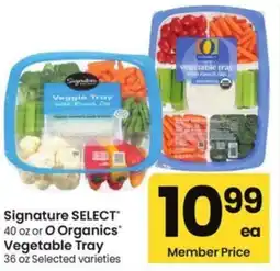 Albertsons Signature SELECT 40 oz or O Organics Vegetable Tray offer