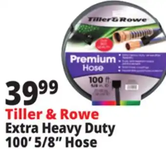 Ocean State Job Lot Tiller & Rowe Premium Extra Heavy-Duty 5/8 Garden Hose 100' offer