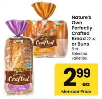Albertsons Nature's own perfectly crafted bread or buns offer