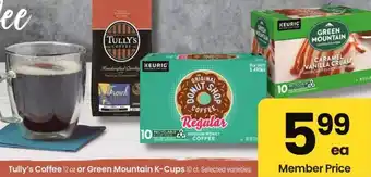 Albertsons Tully's Coffee or Green Mountain K-Cups offer