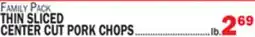 Bravo Supermarkets THIN SLICED CENTER CUT PORK CHOPS offer