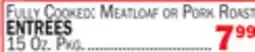 Bravo Supermarkets ENTREES offer