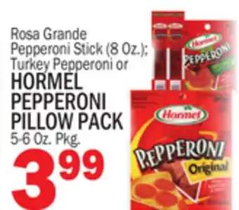 Bravo Supermarkets HORMEL PEPPERONI PILLOW PACK offer