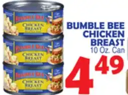 Bravo Supermarkets BUMBLE BEE CHICKEN BREAST offer
