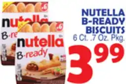 Bravo Supermarkets NUTELLA B-READY BISCUITS offer