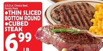 Bravo Supermarkets • THIN SLICED BOTTOM ROUND • CUBED STEAK offer