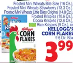 Bravo Supermarkets KELLOGG'S CORN FLAKES 9.6 Oz. Box offer