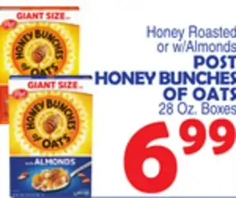 Bravo Supermarkets POST HONEY BUNCHES OF OATS offer